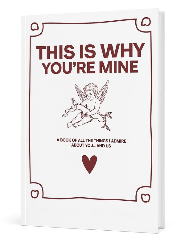 WHY YOU'RE MINE JOURNAL Exclusive