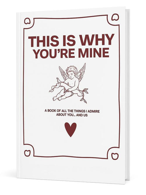 WHY YOU'RE MINE JOURNAL Exclusive